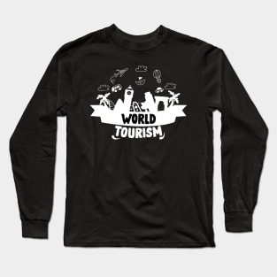 World Tourism Day September 27th Pack Your Bags And Travel Long Sleeve T-Shirt